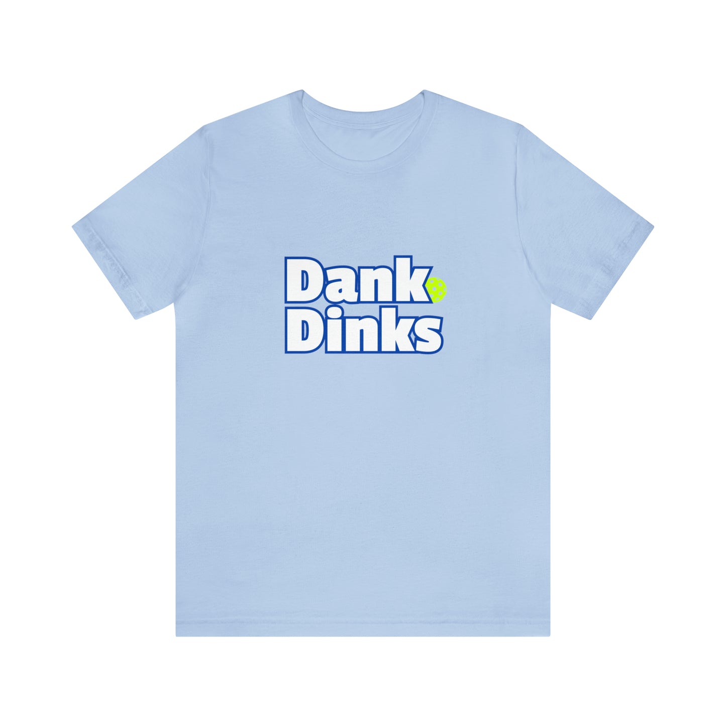 Dank Dinks Short Sleeve Tee