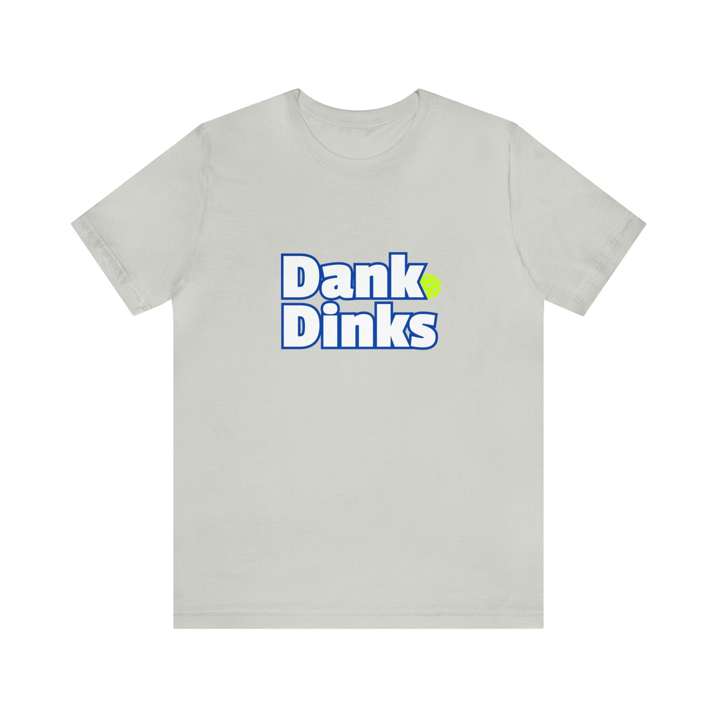 Dank Dinks Short Sleeve Tee