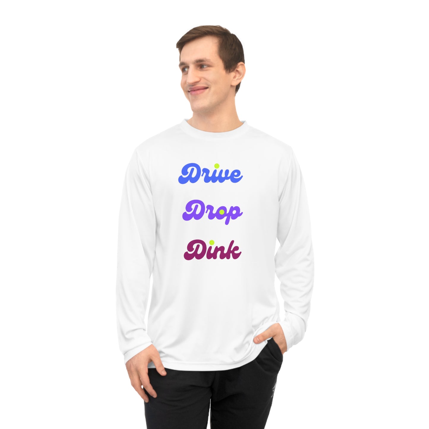 Drive Drop Dink Performance Long Sleeve Shirt