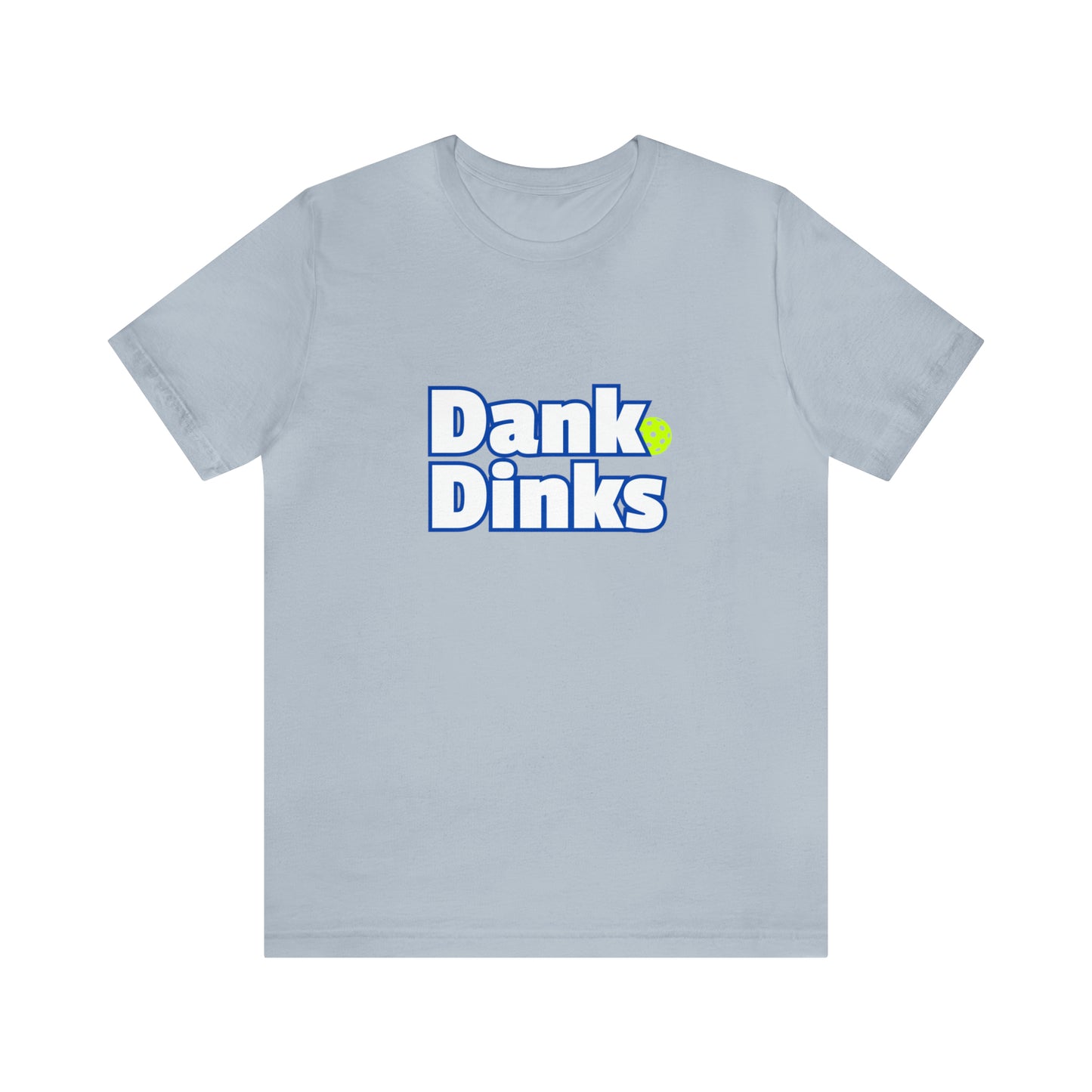 Dank Dinks Short Sleeve Tee