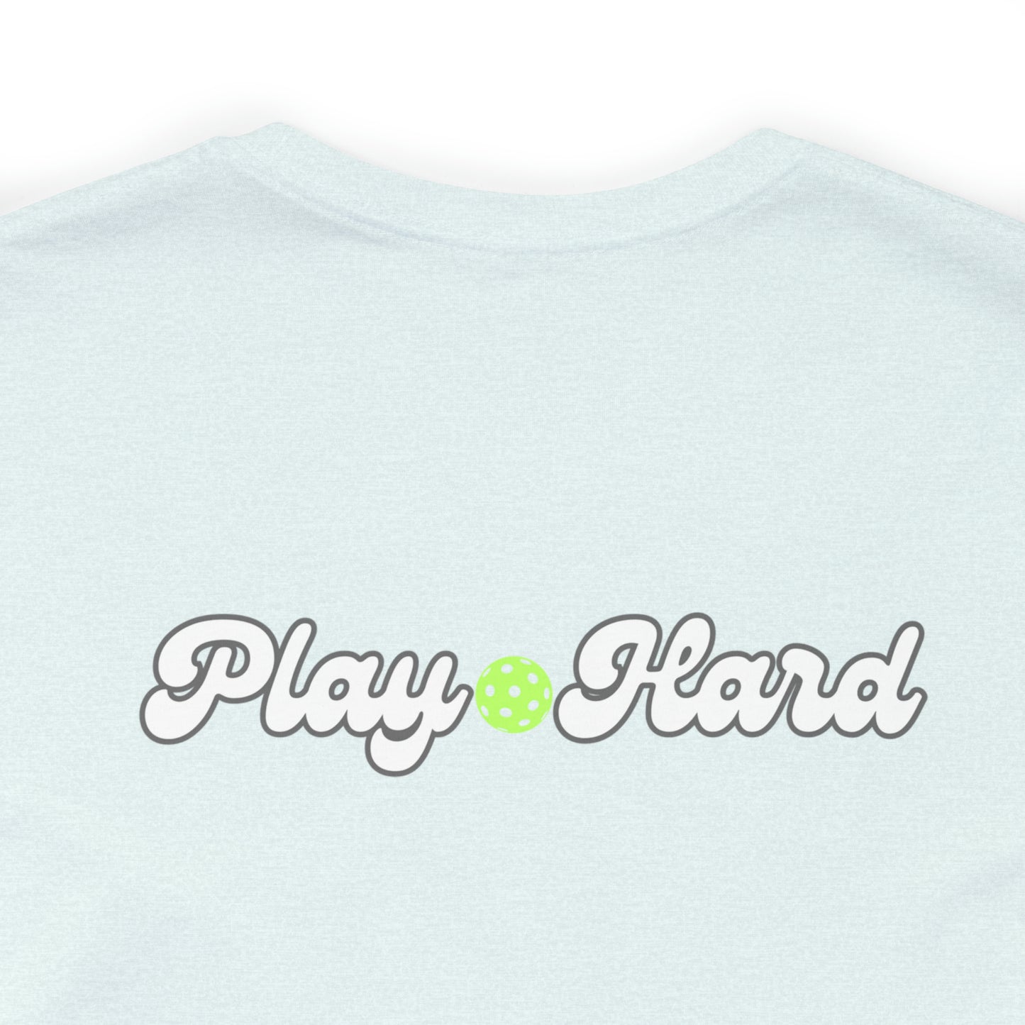 DROP Play Hard Pickleball Short Sleeve Tee