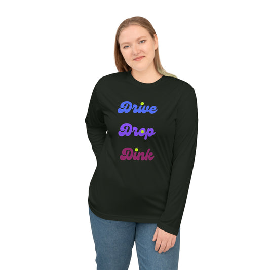 Drive Drop Dink Performance Long Sleeve Shirt