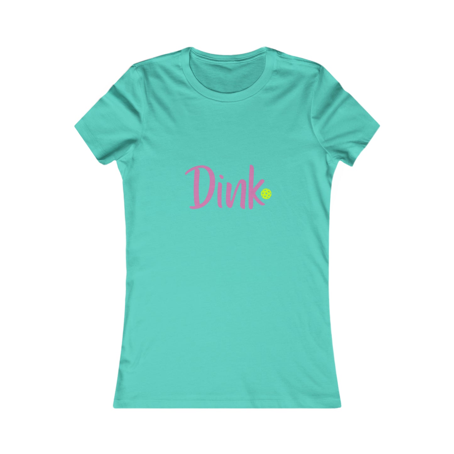 Dink. Play Hard Pickleball Women's Favorite Tee