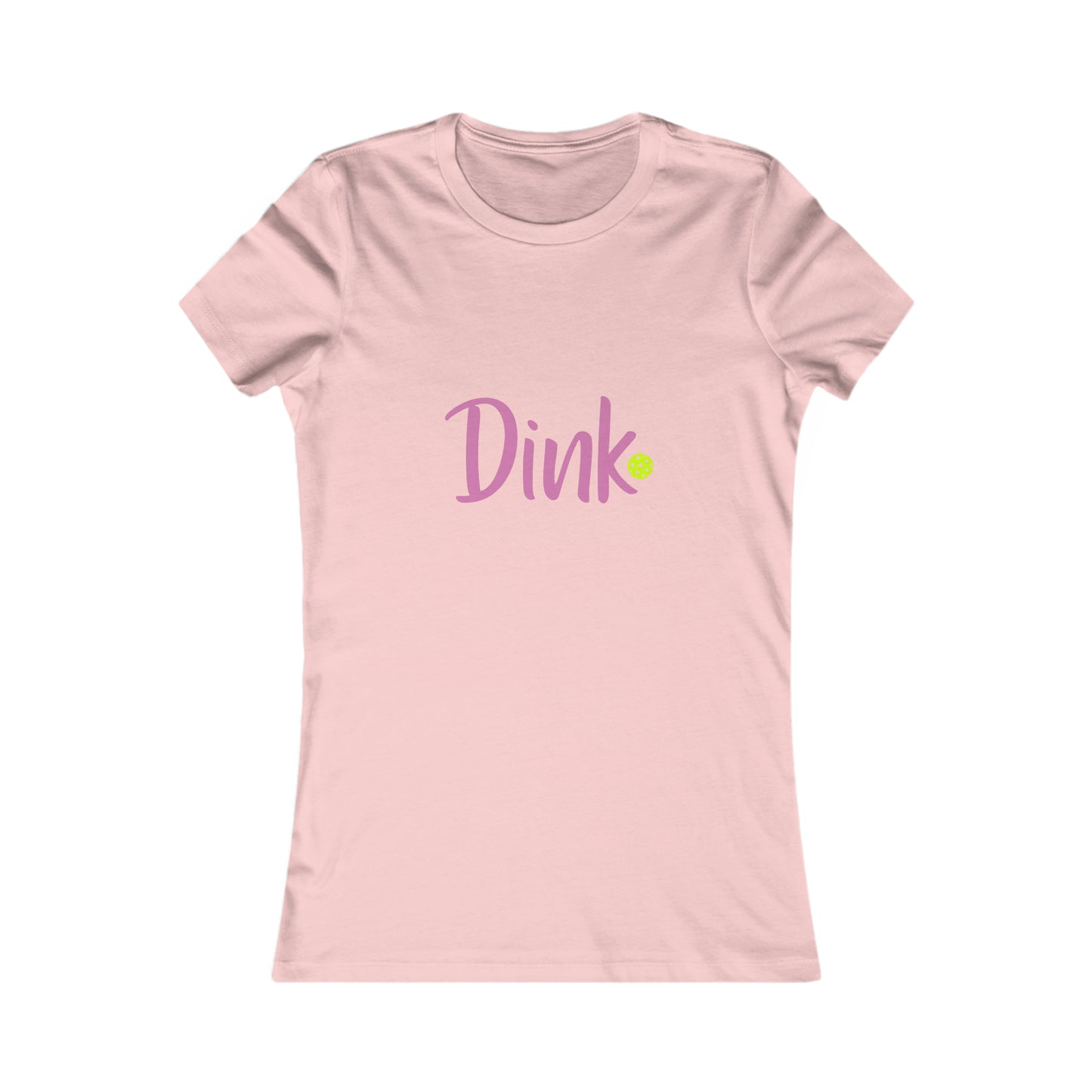 Dink. Play Hard Pickleball Women's Favorite Tee